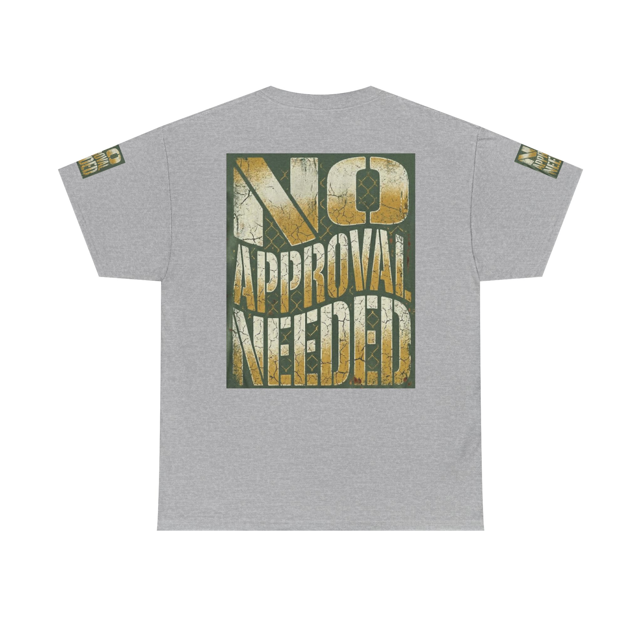No Approval Needed T-Shirt | Graphic Statement Tee, Bold Distressed Text - Image 22