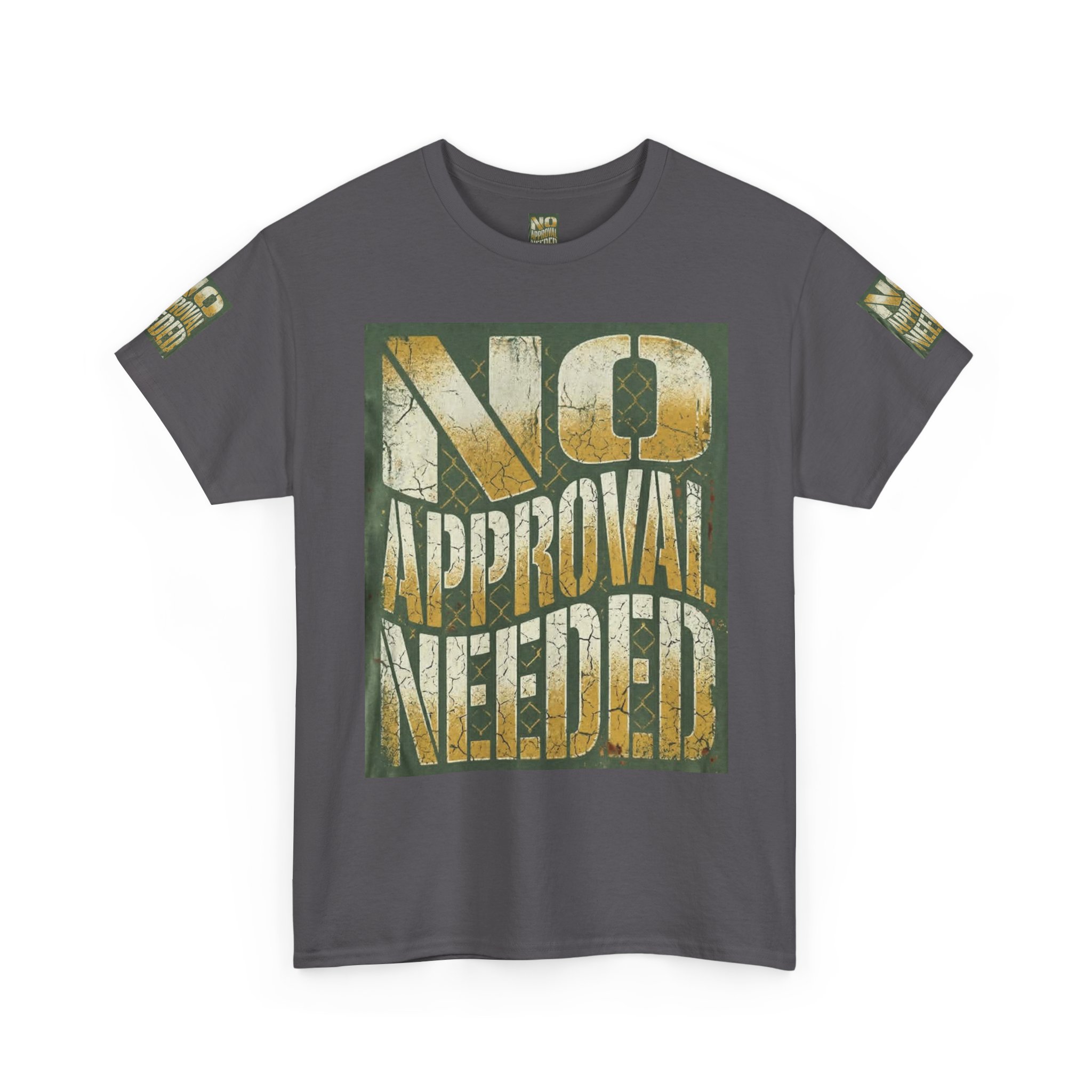 No Approval Needed T-Shirt | Graphic Statement Tee, Bold Distressed Text - Image 43