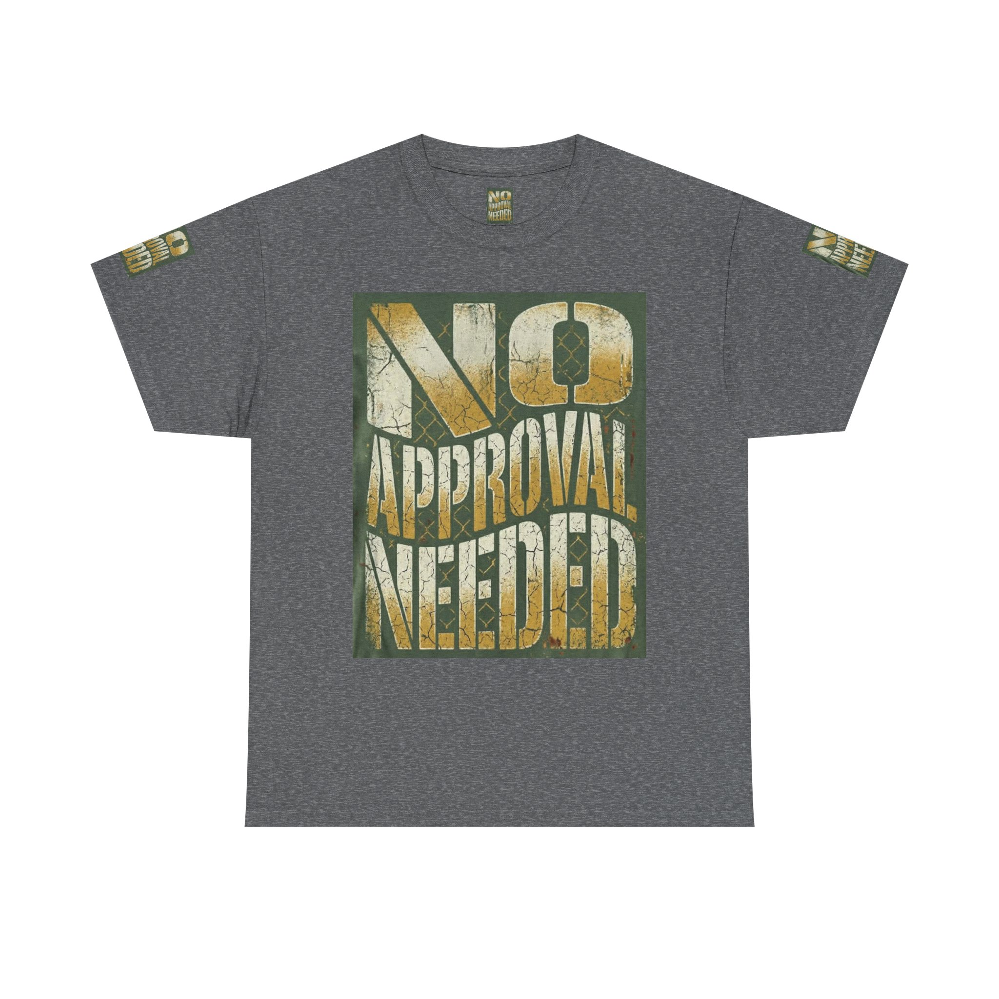 No Approval Needed T-Shirt | Graphic Statement Tee, Bold Distressed Text - Image 33