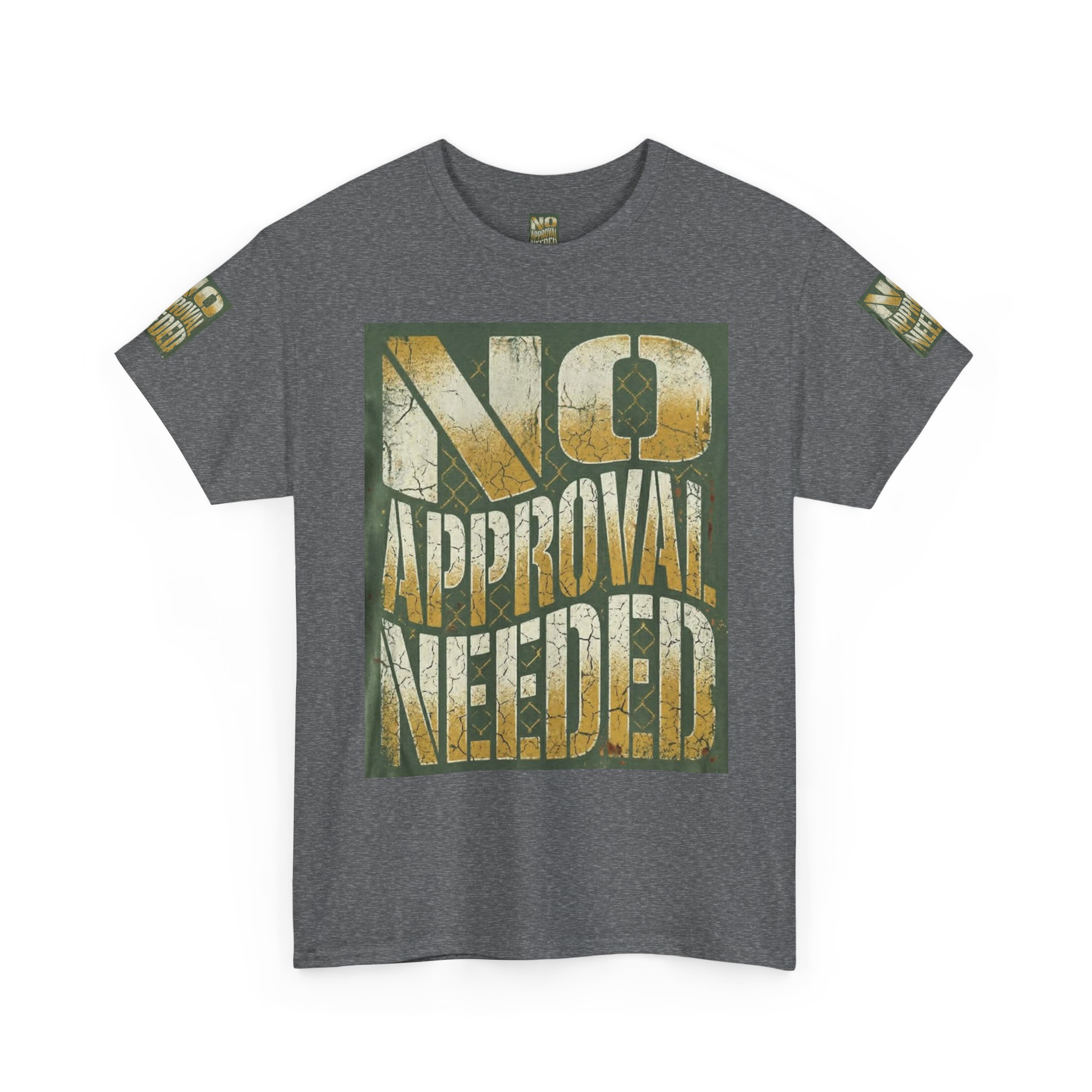 No Approval Needed T-Shirt | Graphic Statement Tee, Bold Distressed Text - Image 35