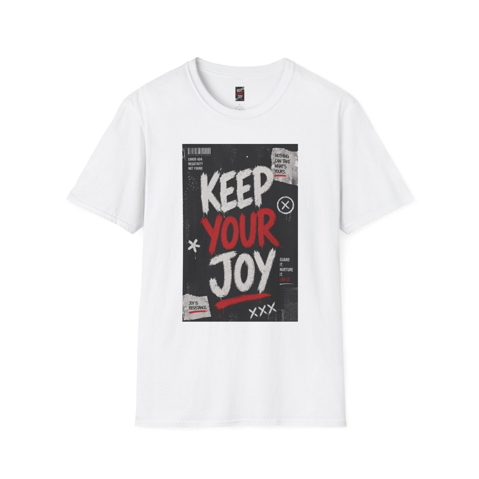 Keep Your Joy T-Shirt | Inspirational Typography, Street Art Poster Style - Image 3