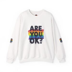 Are You OK? Rainbow Drip Crewneck Sweatshirt | Mental Health Pride