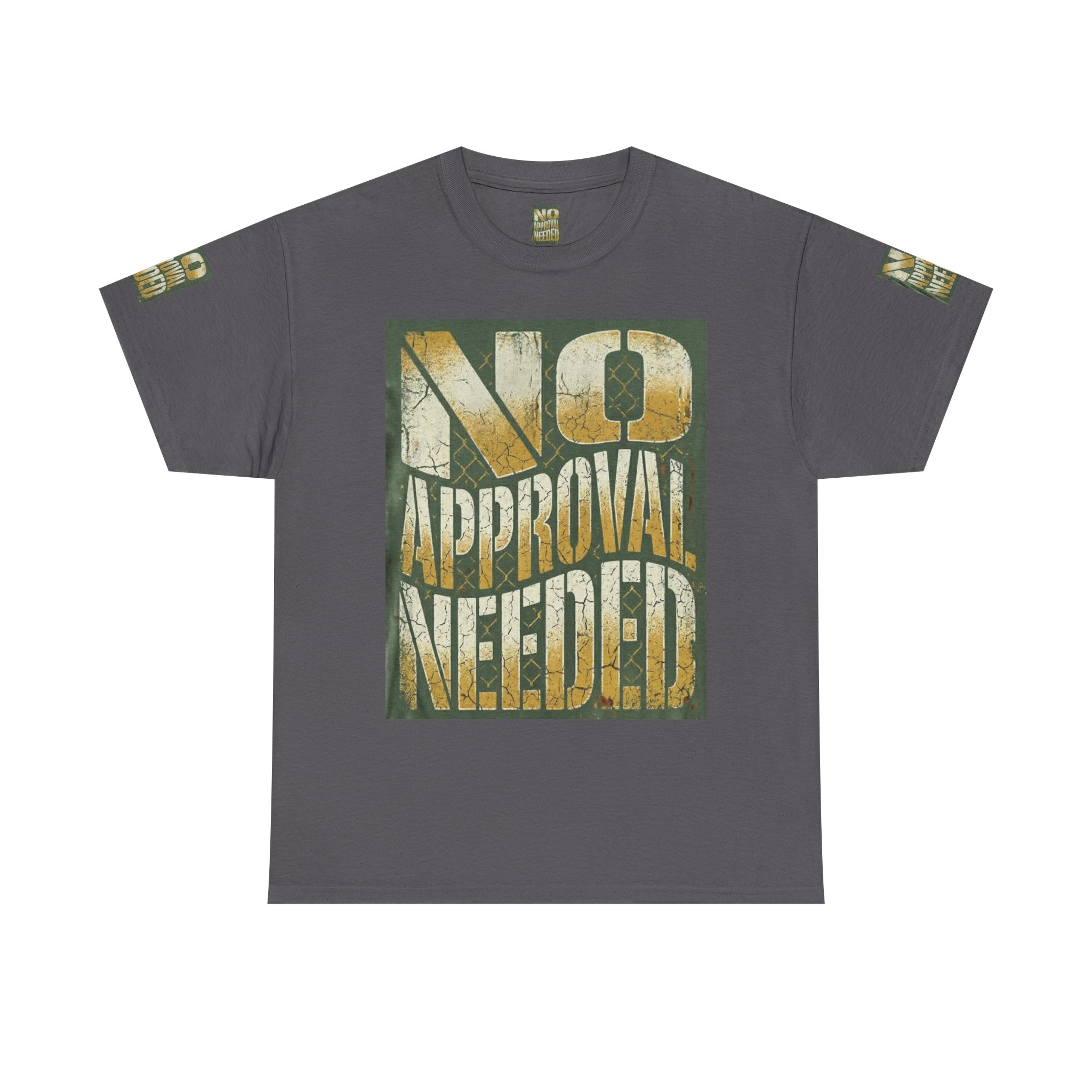 No Approval Needed T-Shirt | Graphic Statement Tee, Bold Distressed Text - Image 41