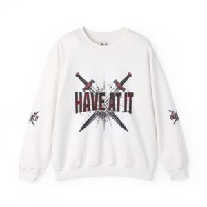 Have At It crossed swords crewneck sweatshirt | warrior dagger graphic