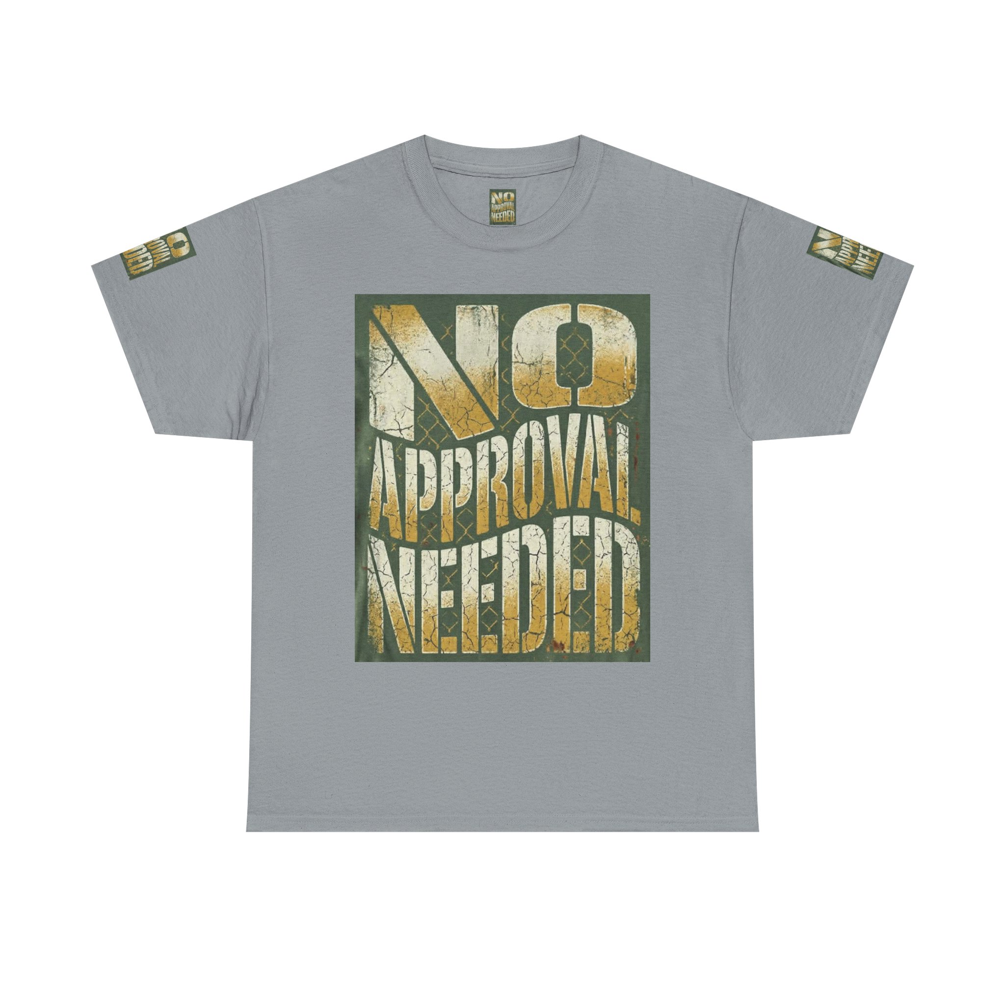 No Approval Needed T-Shirt | Graphic Statement Tee, Bold Distressed Text - Image 29