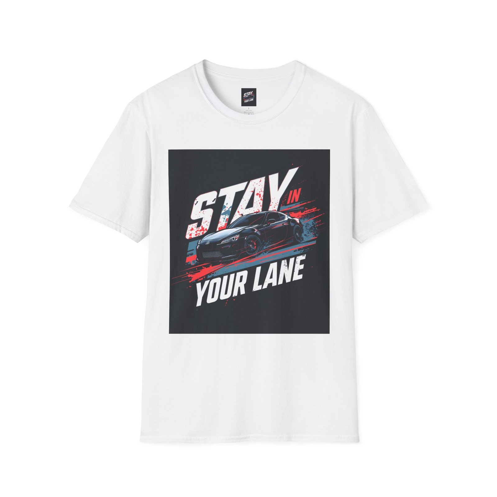 Stay In Your Lane T-Shirt | Racing Car Graphic - Image 3