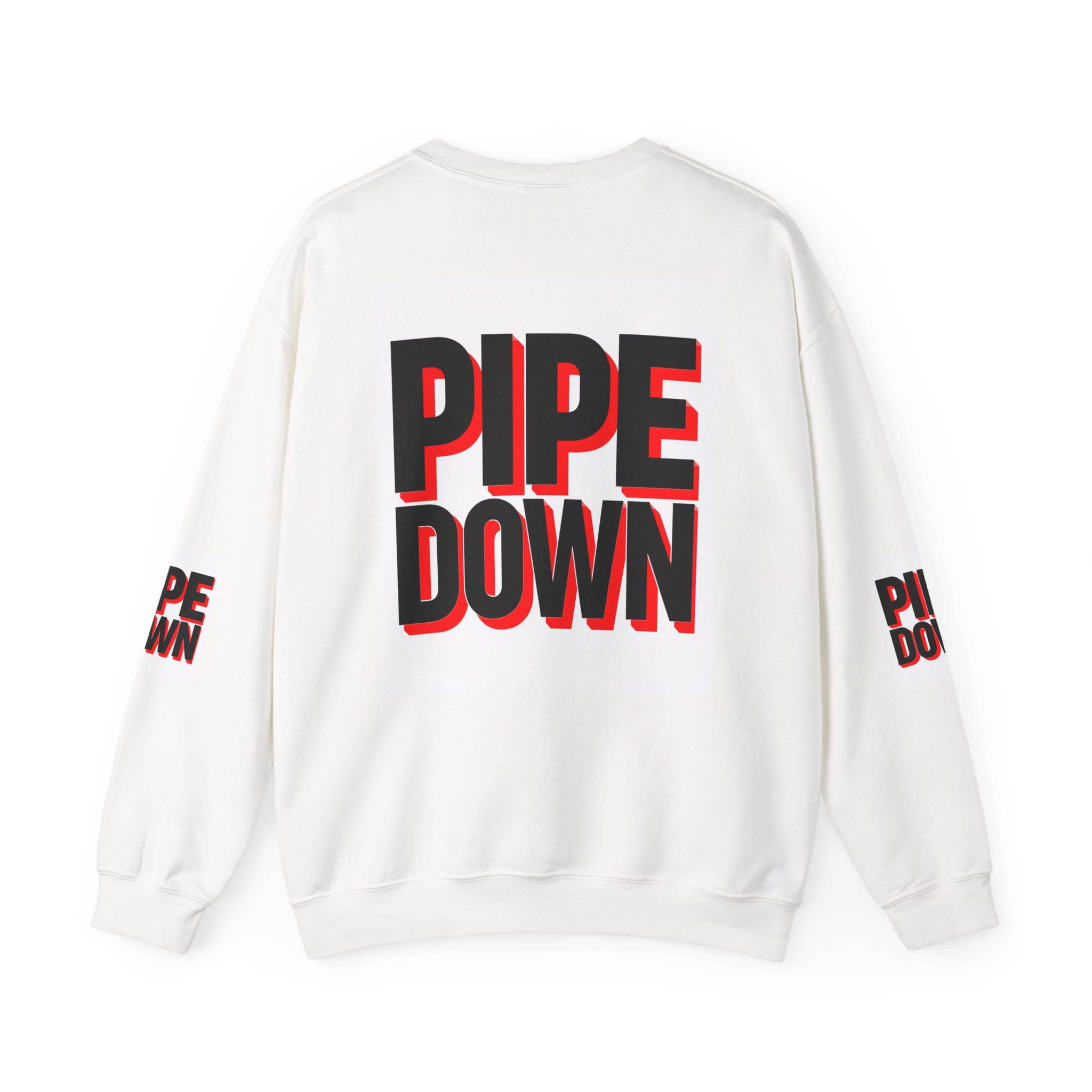 Pipe Down sweatshirt | Bold 3D text crewneck, white pullover - Image 2