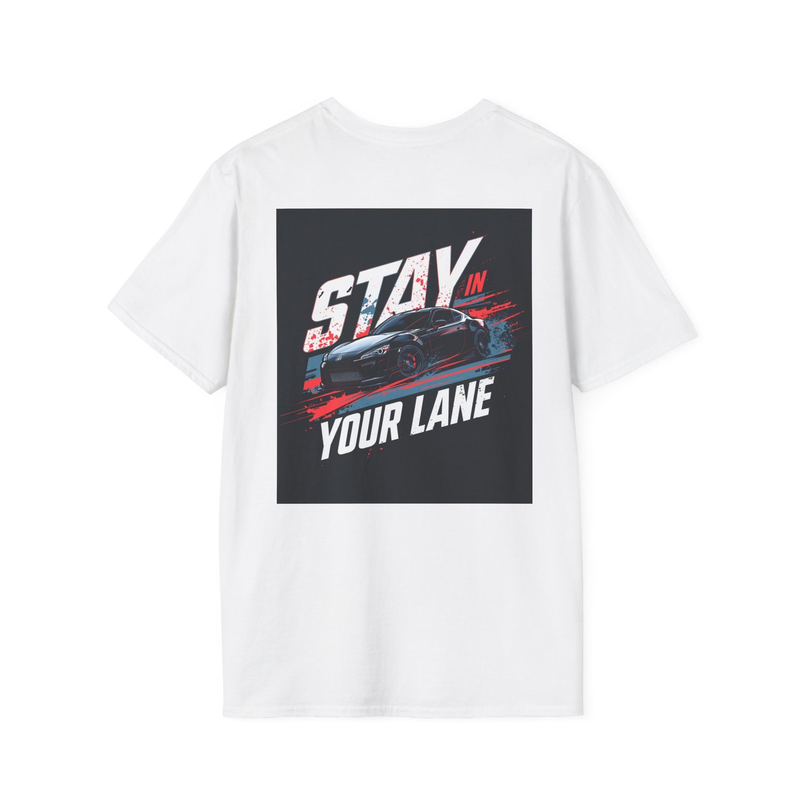 Stay In Your Lane T-Shirt | Racing Car Graphic - Image 4