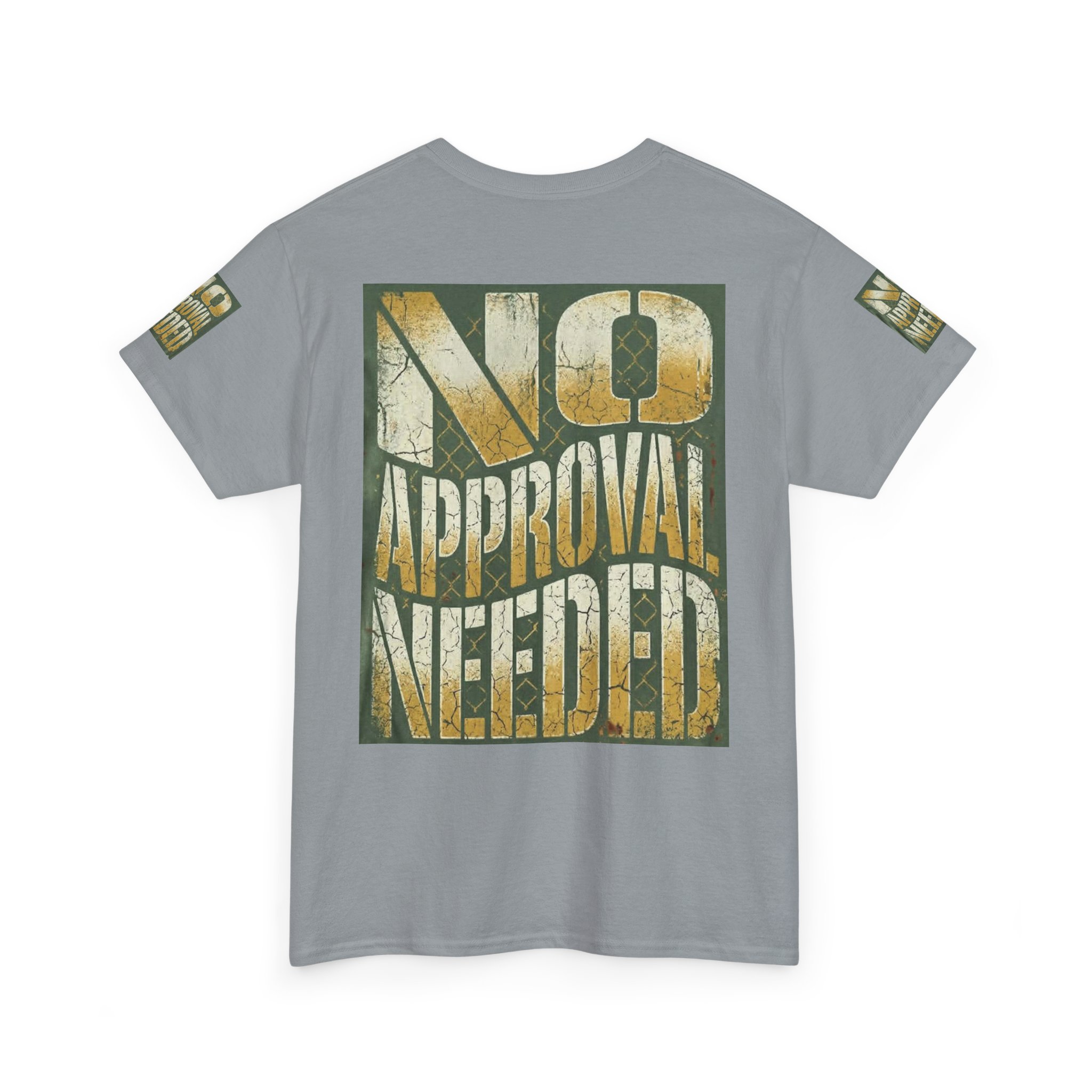 No Approval Needed T-Shirt | Graphic Statement Tee, Bold Distressed Text - Image 32