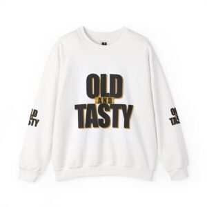 Old and Tasty Crewneck Sweatshirt | Bold Typography Pullover