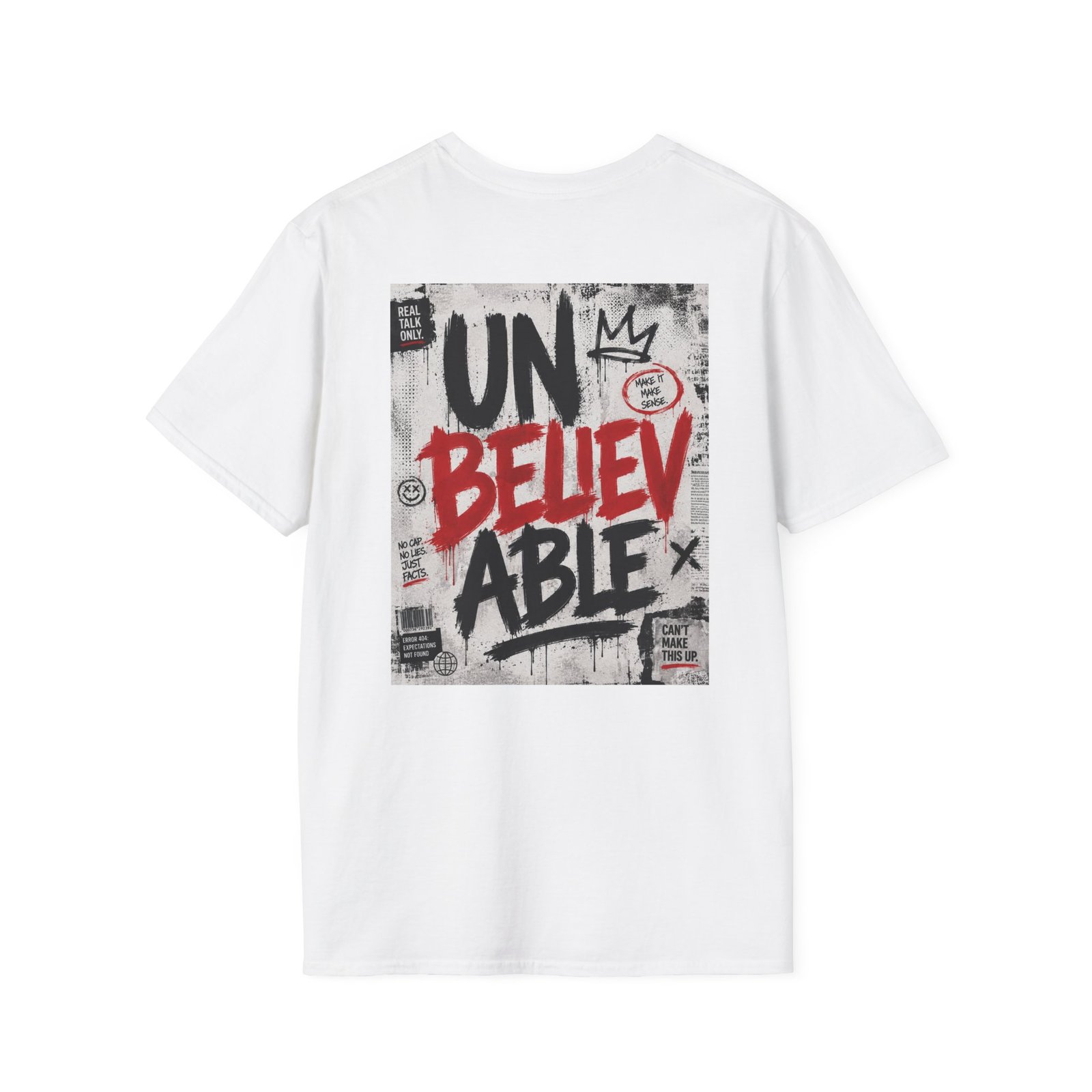 Unbelievable Graffiti Tee | Street Art Typography T-Shirt - Image 4
